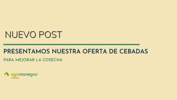 oferta de cebadas_agromonegros_post2022